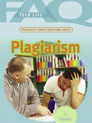 cover image of Frequently Asked Questions About Plagiarism